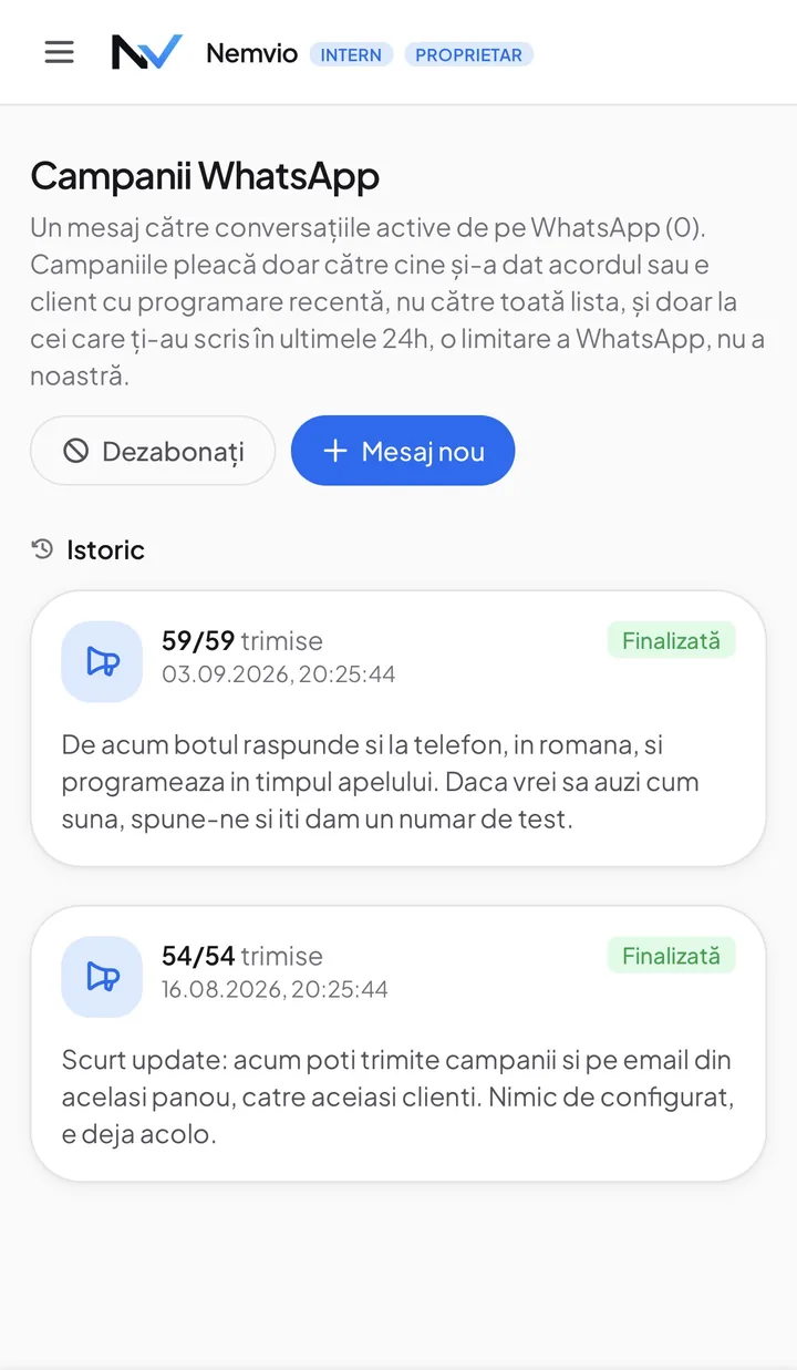 Pagina Campanii WhatsApp din panoul Nemvio, cu butoanele Dezabonați și Mesaj nou. În istoric, o campanie 59 din 59 trimise, marcată Finalizată: De acum botul răspunde și la telefon, în română, și programează în timpul apelului.
